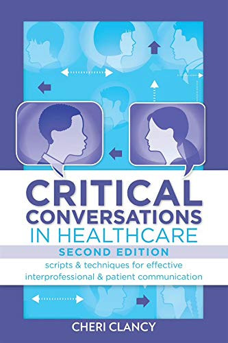 Critical Conversations in Healthcare