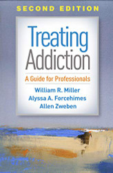 Treating Addiction: A Guide for Professionals