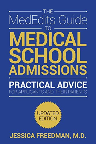 MedEdits Guide to Medical School Admissions