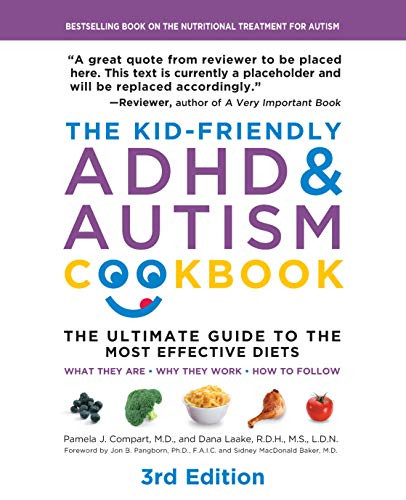 Kid-Friendly ADHD and Autism Cookbook