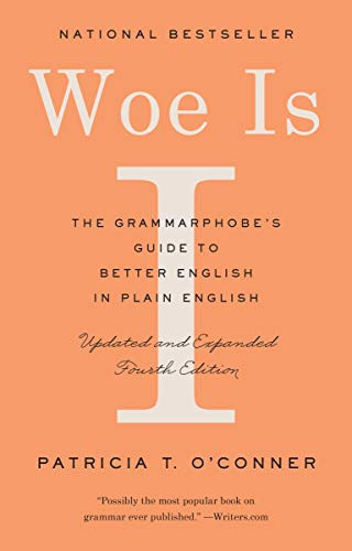 Woe Is I