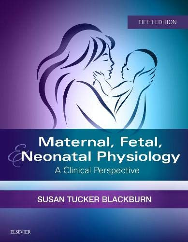 Maternal Fetal & Neonatal Physiology