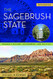 Sagebrush State: Nevada's History Government and Politics