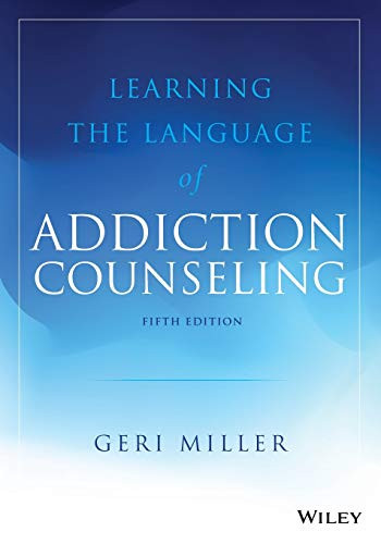 Learning the Language of Addiction Counseling