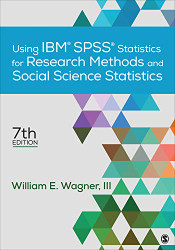 Using IBM SPSS Statistics for Research Methods and Social Science Statistics