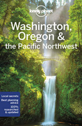 Lonely Planet Washington Oregon & the Pacific Northwest