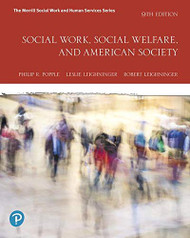 Social Work Social Welfare and American Society