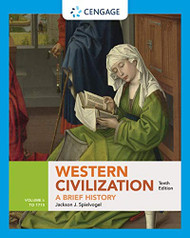 Western Civilization: A Brief History Volume I: to 1715