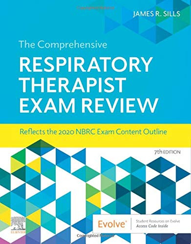 Comprehensive Respiratory Therapist Exam Review