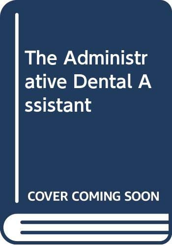 Administrative Dental Assistant