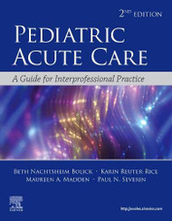 Pediatric Acute Care: A Guide to Interprofessional Practice