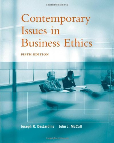 Contemporary Issues In Business Ethics