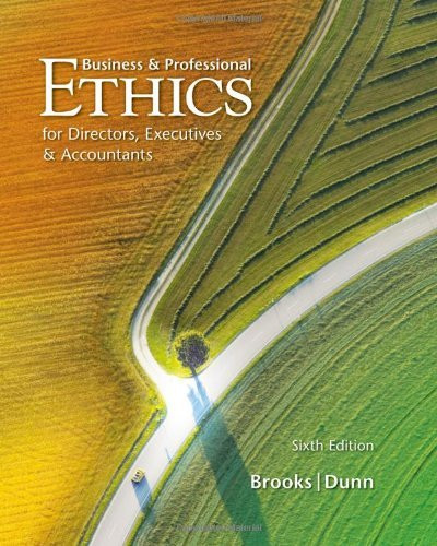 Business And Professional Ethics For Directors Executives And Accountants