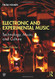 Electronic and Experimental Music: Technology Music and Culture