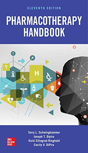 Pharmacotherapy Handbook Eleventh Edition