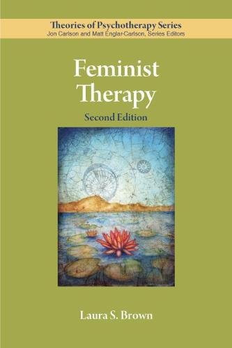 Feminist Therapy (Theories of Psychotherapy Series)