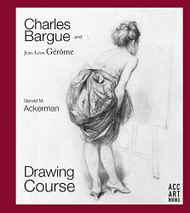 Charles Bargue and Jean-Leon Gerome Drawing Course