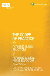 Scope of Practice for Academic Nurse Educators and Academic Clinical Nurse Educators