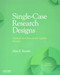 Single-Case Research Designs