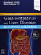 Sleisenger and Fordtran's Gastrointestinal & Liver Disease