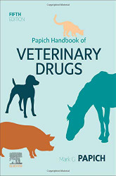 Papich Handbook of Veterinary Drugs: Small and Large Animal