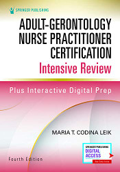 Adult-Gerontology Nurse Practitioner Certification Intensive Review
