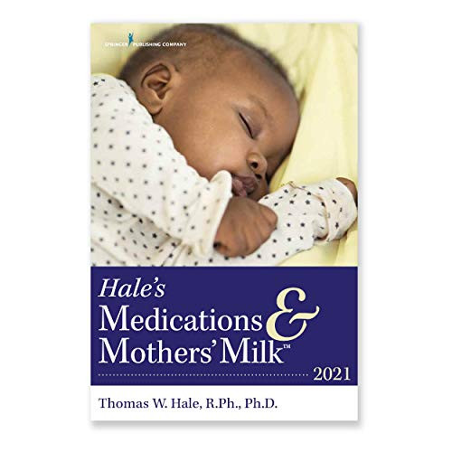 Hale's Medications & Mothers' Milk