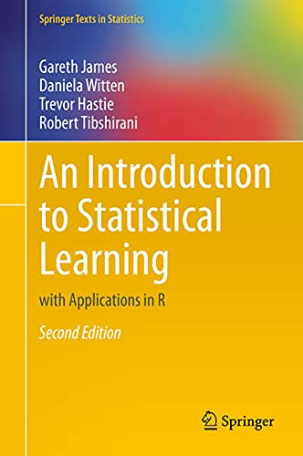 Introduction to Statistical Learning: with Applications in R