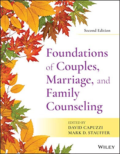 Foundations of Couples Marriage and Family Counseling