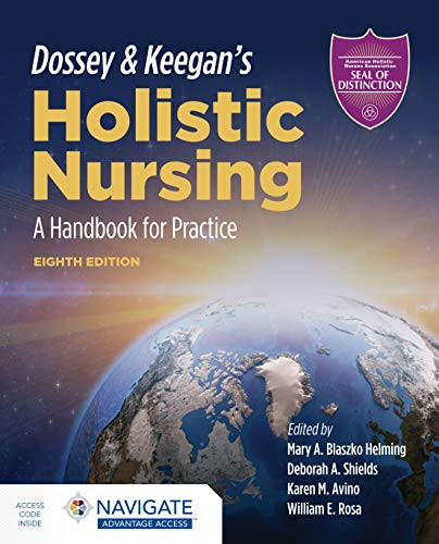 Dossey and Keegan's Holistic Nursing