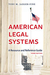 American Legal Systems: A Resource and Reference Guide