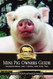 Mini Pig Owners Guide