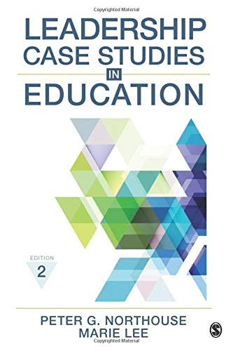 Leadership Case Studies in Education