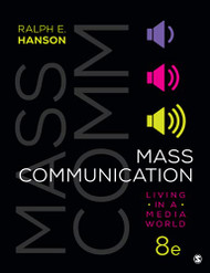 Mass Communication: Living in a Media World