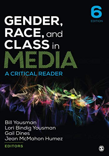 Gender Race and Class in Media: A Critical Reader