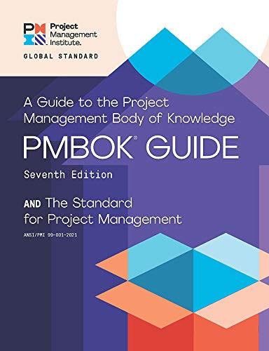 Guide to the Project Management Body of Knowledge