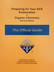 Preparing for Your ACS Exam Organic Chemistry