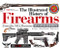 Illustrated History of Firearms