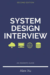 System Design Interview An insider's guide