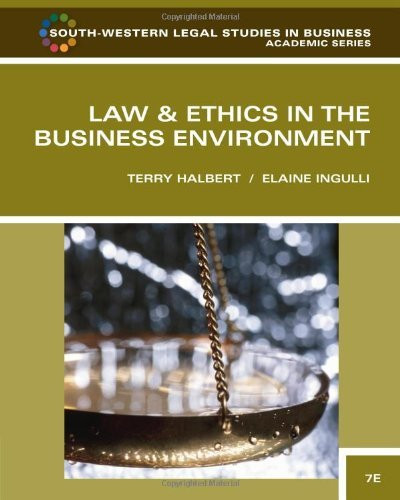 Law And Ethics In The Business Environment