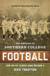 Origins of Southern College Football