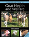 Veterinary Guide to Goat Health and Welfare