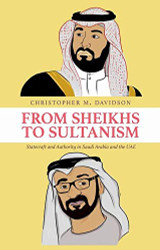 From Sheikhs to Sultanism