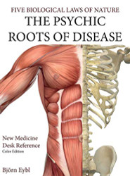 Psychic Roots of Disease: New Medicine