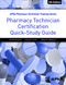 Pharmacy Technician Certification Quick Study Guide