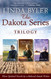Dakota Series Trilogy