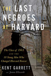Last Negroes at Harvard