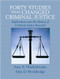 Forty Studies That Changed Criminal Justice