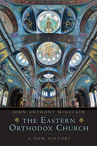 Eastern Orthodox Church: A New History