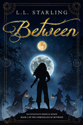 Between (The Chronicles of Between)